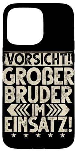 Vorsicht Großer Bruder Im Einsatz Ankündigung Geburt Hülle für iPhone 15 Pro Max Vorsicht Großer Bruder Im Einsatz Ankündigung Geburt Hülle für iPhone 15 Pro Max von Älterer Bruder in spe Süßer Neuer Babybruder