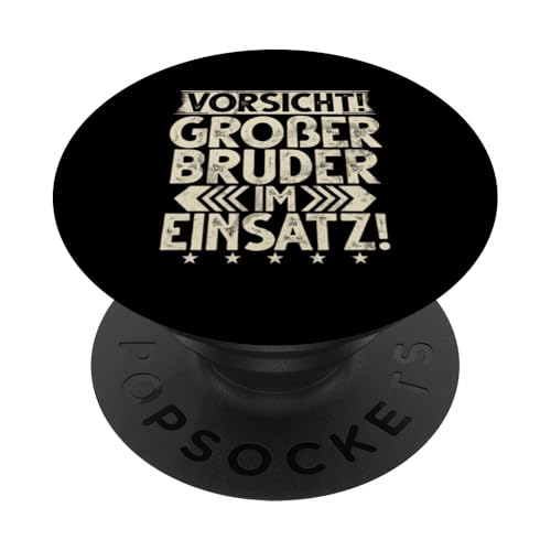 Vorsicht Großer Bruder Im Einsatz Ankündigung Geburt PopSockets Klebender PopGrip Vorsicht Großer Bruder Im Einsatz Ankündigung Geburt PopSockets Klebender PopGrip von Älterer Bruder in spe Süßer Neuer Babybruder