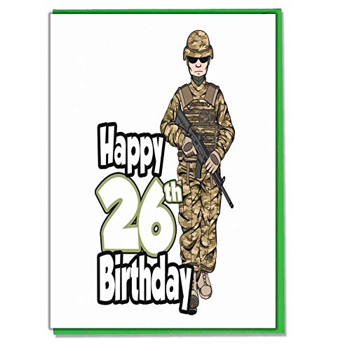 Geburtstagskarte zum 26. Geburtstag, Motiv: Soldat – Herren, Sohn, Enkel, Vater, Bruder, Ehemann, Freund, Freund von AK Giftshop
