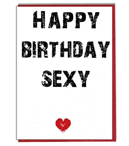 Geburtstagskarte mit Aufschrift: „Happy Birthday Sexy“, für Frau, Freundin, Mann, Freund, Partner von AKGifts