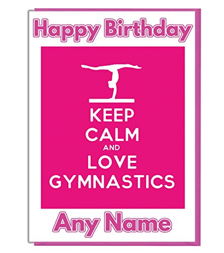 Rosa Geburtstagskarte mit Grußtext „Keep Calm And Love Gymnastics“, personalisierbar von AKGifts