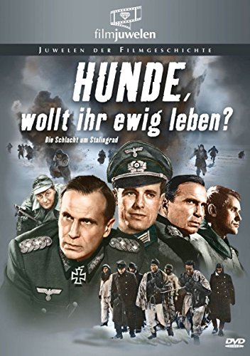 Hunde, wollt ihr ewig leben? - Die Schlacht um Stalingrad (Filmjuwelen) von Alive