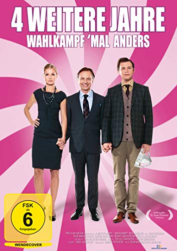 4 WEITERE JAHRE - Wahlkampf 'mal anders (OmU) von AL!VE