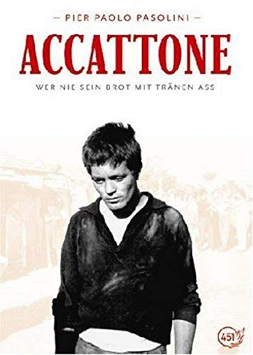Accattone - Wer nie sein Brot mit Tränen aß Accattone - Wer nie sein Brot mit Tränen aß von FILMGALERIE 451