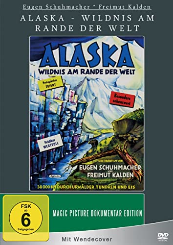 Alaska - Wildnis am Rande der Welt von AL!VE