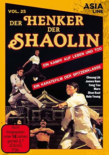Asia Line Vol.25: Der Henker der Shaolin Asia Line Vol.25: Der Henker der Shaolin von AL!VE