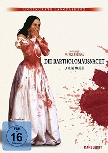 Die Bartholomäusnacht - Ungekürzte Langfassung Die Bartholomäusnacht - Ungekürzte Langfassung von CHEREAU,PATRICE