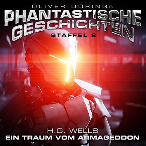 Ein Traum Vom Armageddon (H.G.Wells) von Imaga (Alive)