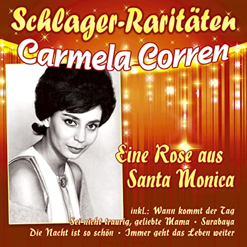 Eine Rose aus Santa Monica (Schlager-Raritäten) von Musictales (Alive)