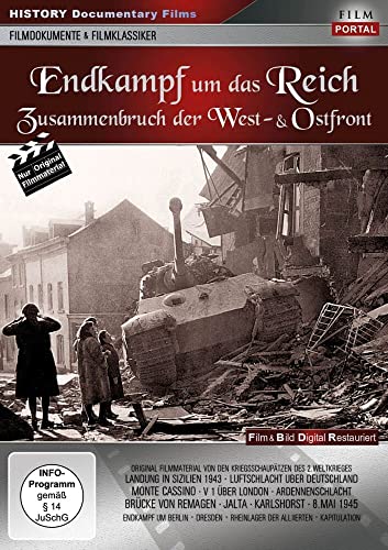 Endkampf um das Reich - Zusammenbruch der West-& Ostfront Endkampf um das Reich - Zusammenbruch der West-& Ostfront von History Films (Alive)