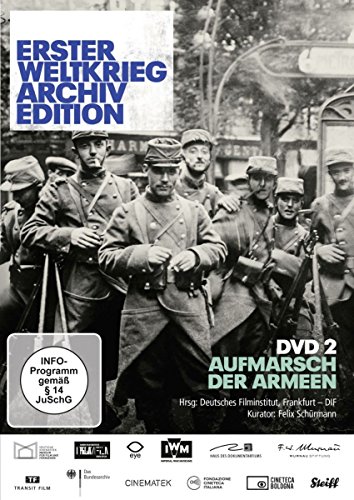 Erster Weltkrieg Archiv Edition, DVD 2 - Aufmarsch der Armeen von AL!VE