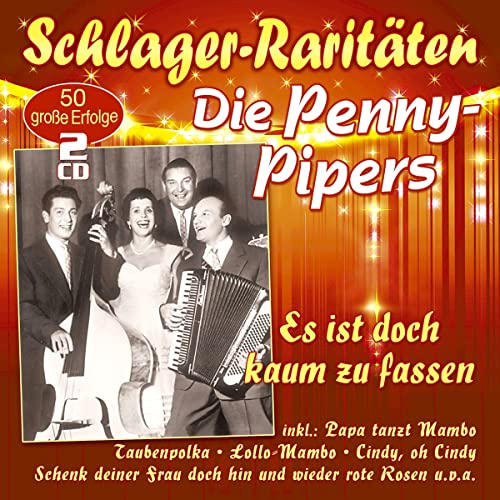 Es Ist Doch Kaum zu Fassen (Schlager-Raritäten) von Musictales (Alive)