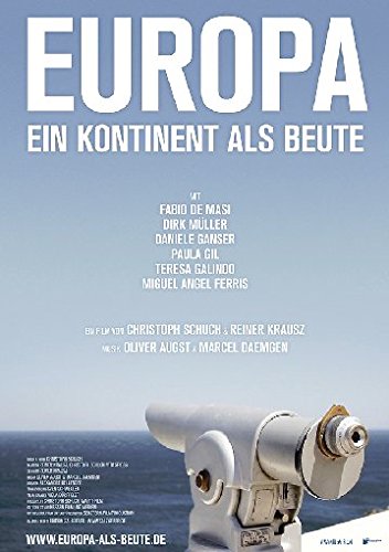 Europa - Ein Kontinent als Beute von AL!VE