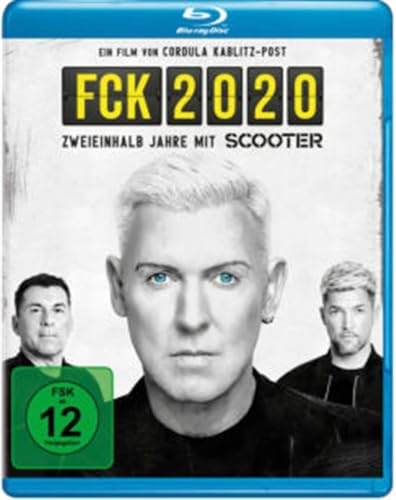 FCK 2020 - Zweieinhalb Jahre mit Scooter [Blu-ray] von AL!VE AG