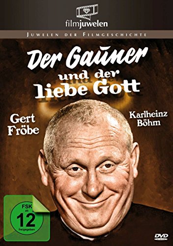 Gert Fröbe: Der Gauner und der liebe Gott (Filmjuwelen) von AL!VE