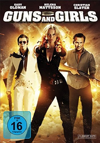 Guns and Girls Guns and Girls von ASCOT ELITE Home Entertainment GmbH