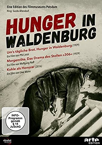 HUNGER IN WALDENBURG / UMS TÄGLICHE BROT (1929), 1 DVD-Video von AL!VE