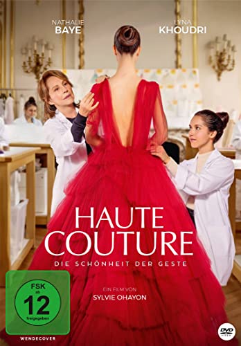 Haute Couture - Die Schönheit der Geste Haute Couture - Die Schönheit der Geste von AL!VE