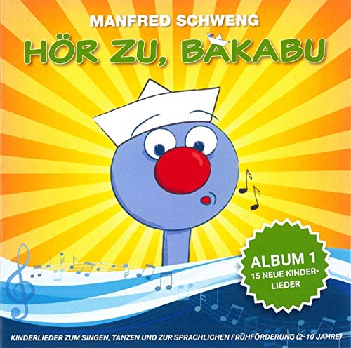 Hoer zu, Bakabu: Album 1 von AL!VE