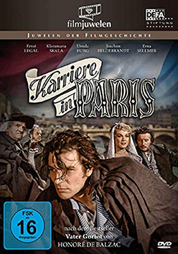 Honoré de Balzac: Karriere in Paris - Vater Goriot (DEFA Filmjuwelen) von AL!VE