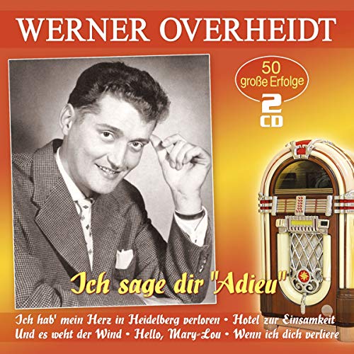 Ich Sage Dir Adieu-50 Grosse Erfolge von AL!VE