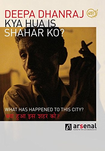 Kya Hua is Shahar Ko? - What Has Happened to this City? (OmU) von AL!VE