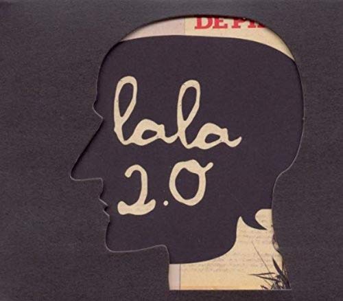 Lala 2.0 Lala 2.0 von PHAZZ A DELIC