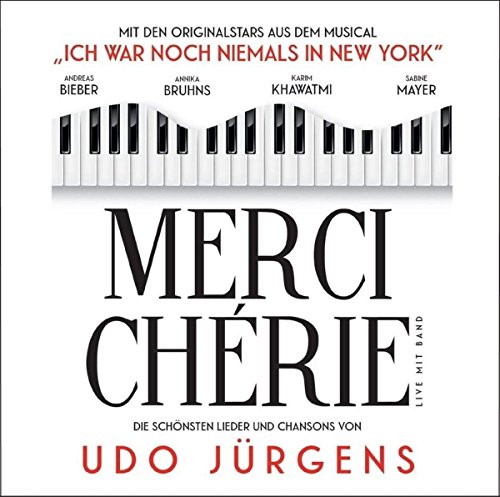 Merci Cherie Û die Schönsten von Sound of Music (Alive)
