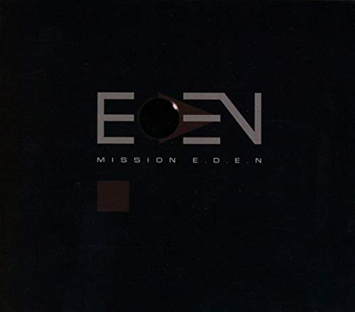 Mission E.d.E.N. Mission E.d.E.N. von SOLAR LODGE