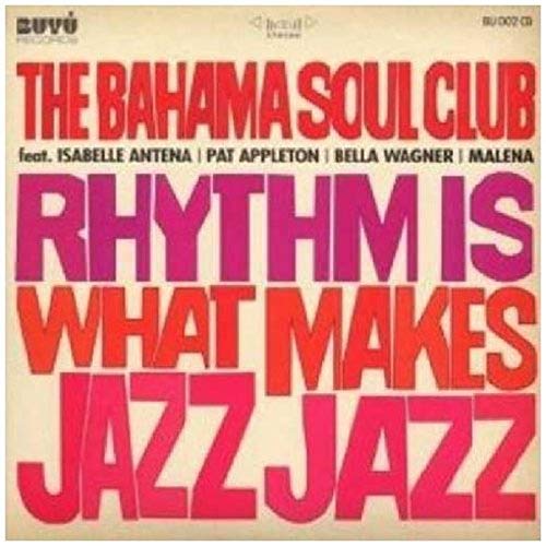 Rhythm Is What Makes Jazz Jazz von AL!VE