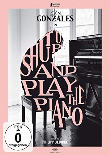 Shut Up And Play The Piano Shut Up And Play The Piano von AL!VE
