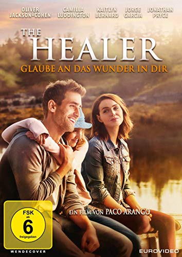 The Healer - Glaube an das Wunder in dir The Healer - Glaube an das Wunder in dir von AL!VE