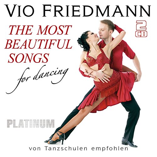 The Most Beautiful Songs for Dancing-Platinum The Most Beautiful Songs for Dancing-Platinum von AL!VE