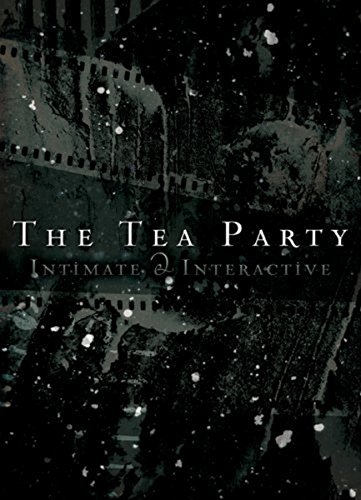 The Tea Party - Live: Intimate & Interactive von AL!VE