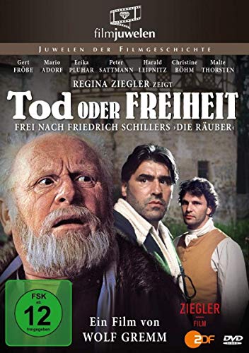Tod oder Freiheit - frei nach Friedrich Schillers "Die Räuber" (Filmjuwelen) von AL!VE