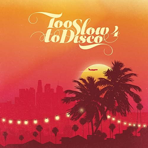 Too Slow To Disco 4 (Ltd. Gf. Red 2LP+DL+Postcard) von Lakeshore