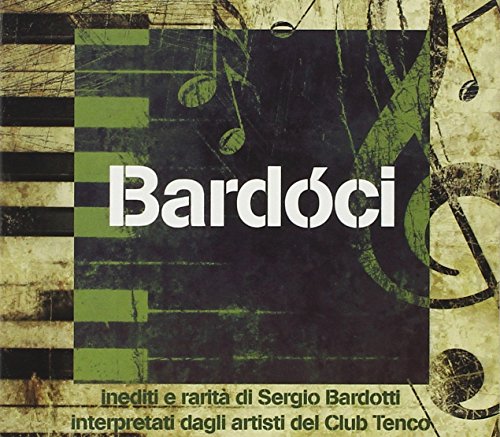 Bardoci (Inediti E Rarità) Bardoci (Inediti E Rarità) von ALA BIANCA