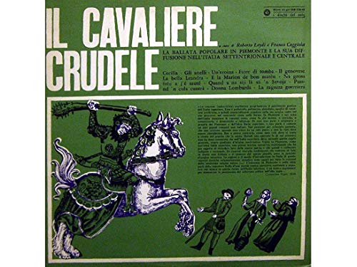 Il Cavaliere Crudele / Various Il Cavaliere Crudele / Various von ALA BIANCA
