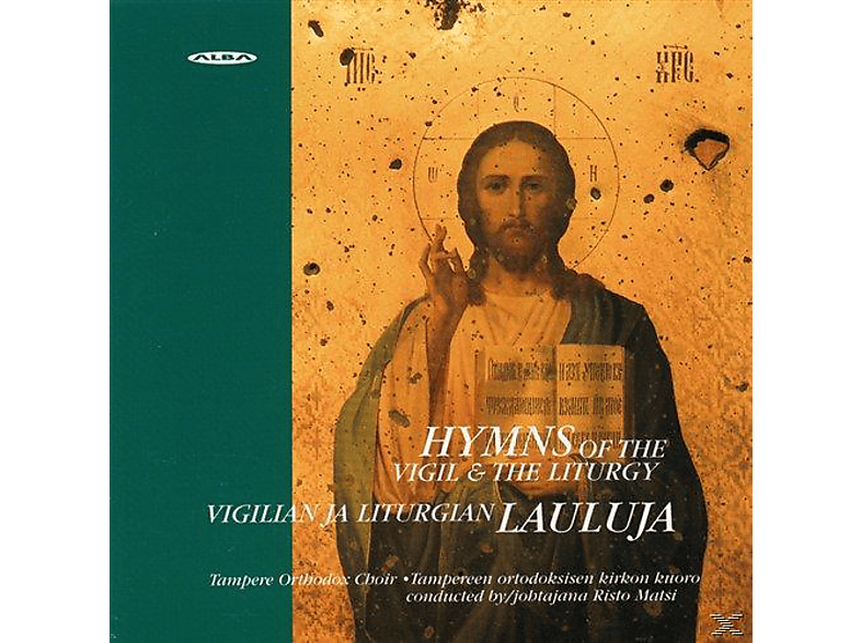 Risto Matsi Tampere Orthodox Choir - HYMNS OF THE VIGIL & LITURGY (CD) von ALBA