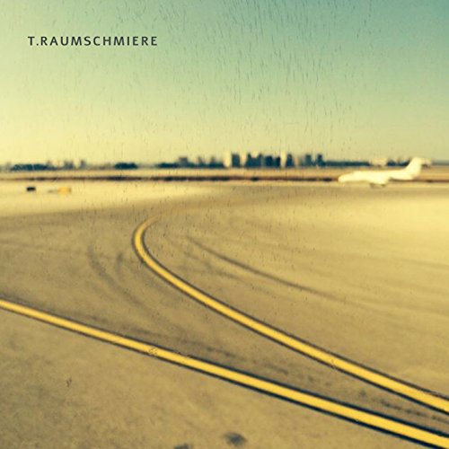 T.Raumschmiere [Vinyl LP] von ALBUM LABEL