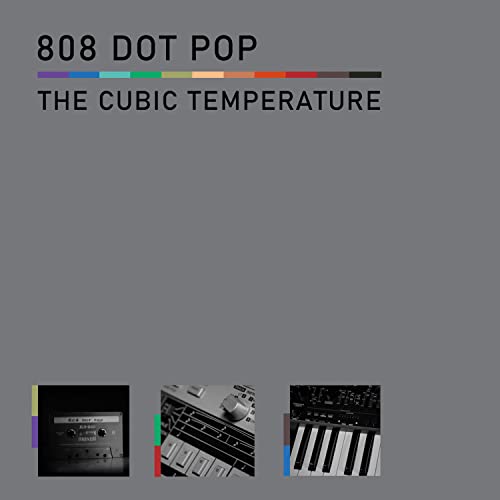 808 Dot Pop - The Colour Temperature von ALFA MATRIX