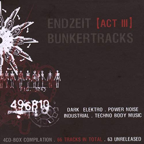 Endzeit Bunkertracks Act III Endzeit Bunkertracks Act III von ALFA MATRIX