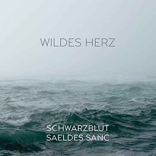 Schwarzblut Vs Saeldes Sanc - Wildes Herz von ALFA MATRIX