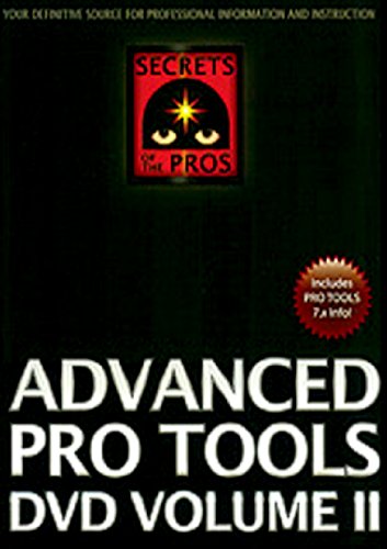 Advanced Pro Tools DVD, Volume 2 Advanced Pro Tools DVD, Volume 2 von Alfred Music