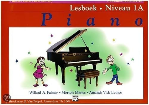 Alfreds Basic Lesboek Niveau 1A - Piano. Für Klavier von ALFRED PUBLISHING