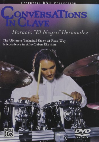 Conversations in Clave: The Ultimate Technical Study of Four-Way Independence in Afro-Cuban Rhythms (DVD) von Alfred