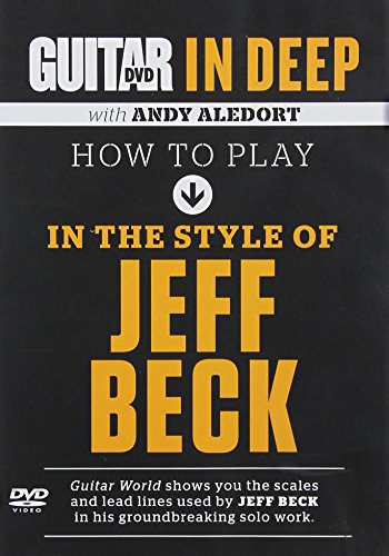 Guitar World: How to Play in the Style of Jeff Beck (DVD) von ALFRED PUBLISHING