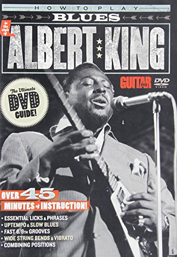 Guitar World -- How to Play Blues in the Style of Albert King: Over 45 minutes of instruction (DVD) von Alfred Music