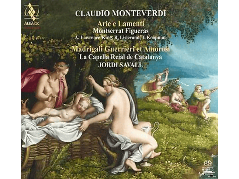 Figueras/Savall/Capella Reial De Catalunya - Arie E Lamenti/Madrigali Guerrieri Et Amorosi (SACD) von ALIA VOX
