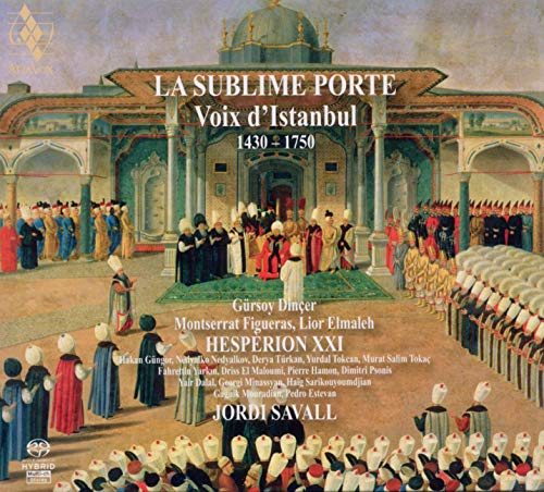 La Sublime Porte-Voix d'Istanbul von ALIA VOX